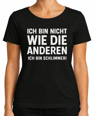 Productafbeelding van Niet zoals de anderen, ik ben nog grappiger. Humoristisch dames T-shirt, zwart, maat S
