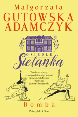 Obrázok produktu pre Osiedle Sielanka. Bomba