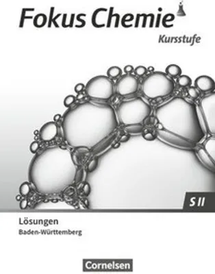 Obrázek produktu pro Fokus Chemie Sekundarstufe II. Kursstufe - Baden-Württemberg - Lösungen zum Schülerbuch