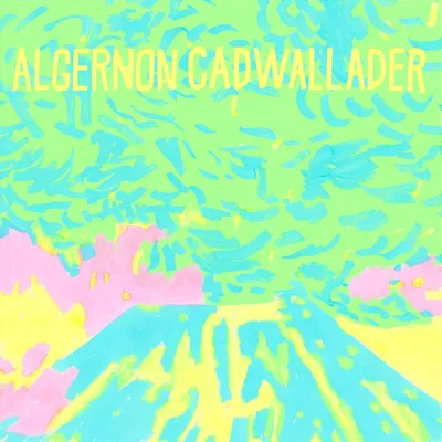 Obrázek produktu pro Algernon Cadwallader: Trying Not To Have A Thought