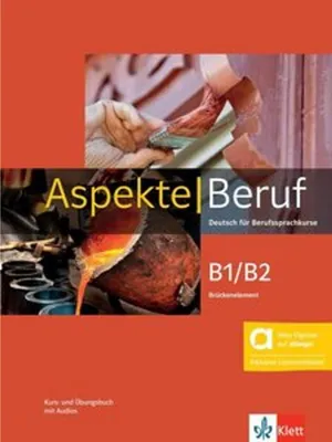 Produktbild von Aspekte Beruf B1/B2 Brückenelement – Hybride Ausgabe allango: Deutsch für Berufssprachkurse. Kurs- und Übungsbuch mit Audios inklusive Lizenzschlüssel