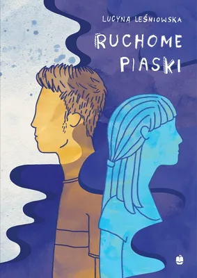 Produktbild von Ruchome piaski - powieść obyczajowa Lucyny Leśniowskiej