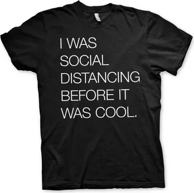 Produktbild von Social Distancing Before It Was Cool T-Shirt - Medium - Black