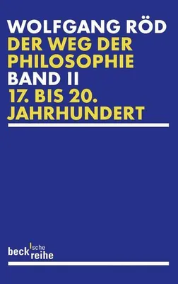 Produktbild von Der Weg der Philosophie 2. Von den Anfängen bis ins 20. Jahrhundert