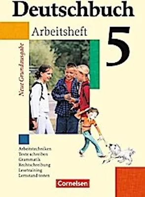 Obrázek produktu pro Deutschbuch Grundausgabe 5. Schuljahr. Arbeitsheft mit Lösungen. Neubearbeitung