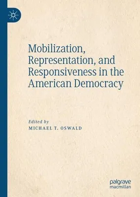 Immagine prodotto di Mobilization, Representation, and Responsiveness in the American Democracy