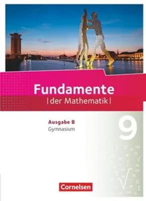 Produktbild von Fundamente der Mathematik 9. Schuljahr - Ausgabe B - Schülerbuch