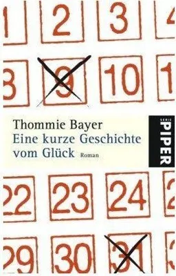Produktbild von Eine kurze Geschichte vom Glück