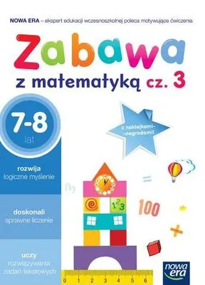 Zdjęcie produktu dla Szkoła na miarę Zabawa z matematyką - Część 3 NE