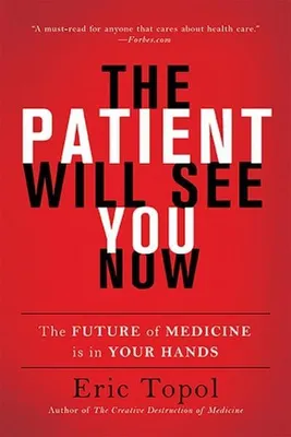 Imagen del producto de The Patient Will See You Now