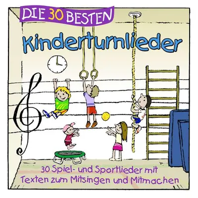 Produktbild von Die 30 besten Kinderturnlieder