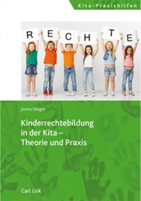 Obrázek produktu pro Kinderrechtebildung in der Kita - Theorie und Praxis