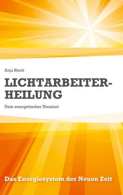 Produktbild von Lichtarbeiter-Heilung