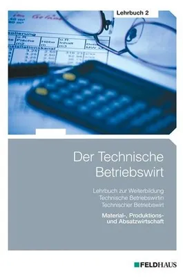 Produktbild von Glockauer, J: Technische Betriebswirt - Lehrbuch 2