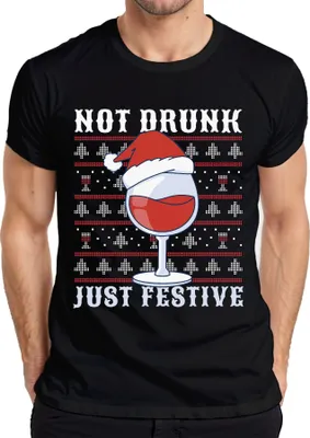 Produktbild von Not Drunk Just Festive Weinliebhaber - Ugly Christmas Sweater Weihnachten Weihnachtsgeschenk Herren T-Shirt, Schwarz, L