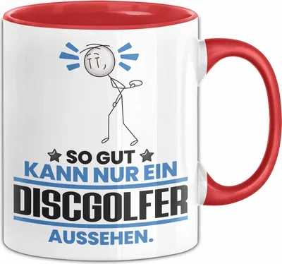 Produktbild von Discgolfer Geschenk Tasse So Gut Kann Nur Ein Discgolfer Aussehen Geschenkidee Kaffee-Becher (Rot)