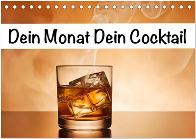 Produktbild von Dein Monat dein Cocktail (Tischkalender 2026 DIN A5 quer), CALVENDO Monatskalender