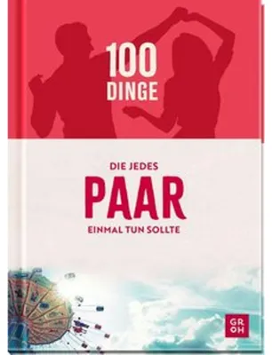 Obrázok produktu pre 100 Dinge, die jedes Paar einmal tun sollte
