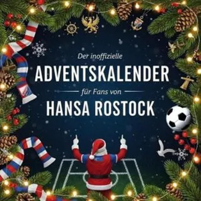 Produktbild von Der inoffizielle Adventskalender für Fans von Hansa Rostock