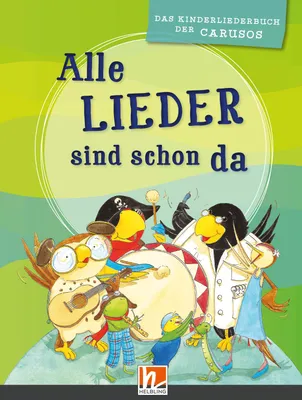 Produktbild von Alle Lieder sind schon da. Liederbuch