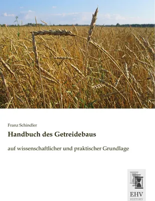Produktbild von Handbuch des Getreidebaus