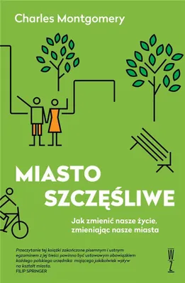 Image de Miasto szczęśliwe wydanie 2 - analiza urbanistyki i szczęścia
