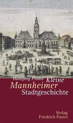 Obrázek produktu pro Kleine Mannheimer Stadtgeschichte