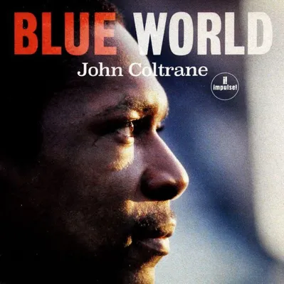 Zdjęcie produktu dla John Coltrane: Blue World (PL)
