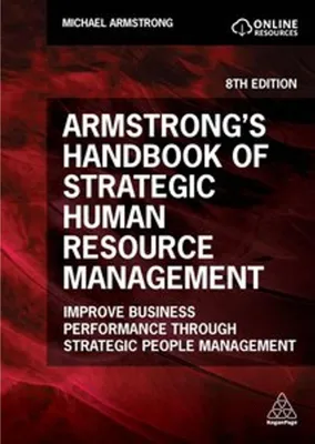 Obrázok produktu pre Armstrong's Handbook of Strategic Human Resource Management
