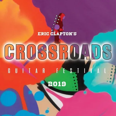 Produktbild von Eric Clapton'S Crossroads Guitar Festival 2019
