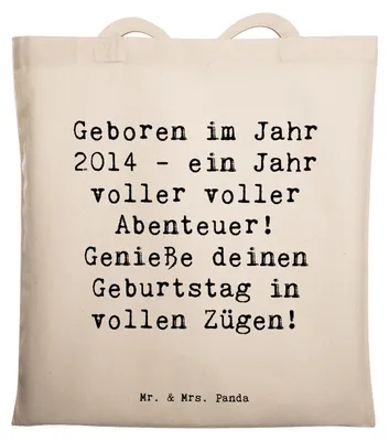Produktbild von Mr. & Mrs. Panda Tote Bag Spruch 2014 Geburtstag Abenteuer - Transparent - Geschenk, Alter, Geboren im Jahr, Schultasche, Geburtsjahr, Laptoptasche, Jutebeutel, Tasche