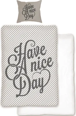 Obrázek produktu pro Povlečení Have A Nice Day Linon / Renforcé text text peřina