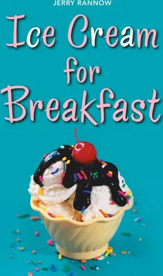 Produktbild von Ice Cream for Breakfast