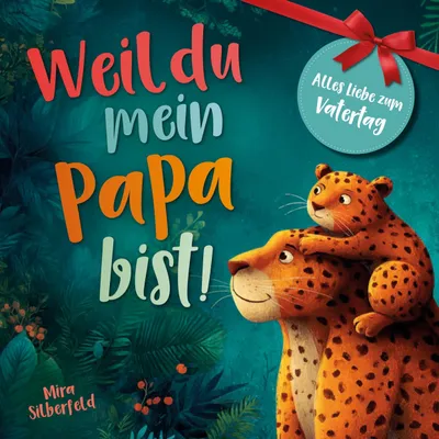 Produktbild von Weil du mein Papa bist