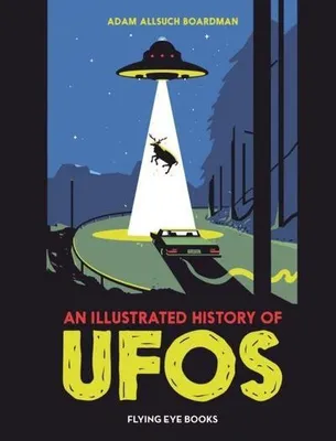 Productafbeelding van An Illustrated History of UFOs