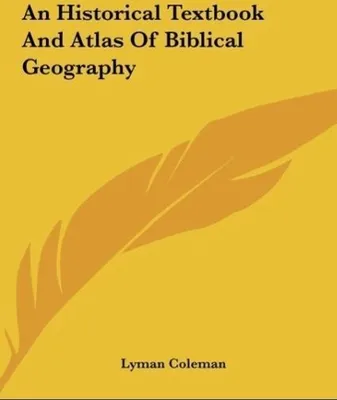 Produktbild von An Historical Textbook And Atlas Of Biblical Geography