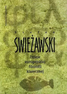 Immagine prodotto di Dzieje europejskiej filozofii klasycznej - Stefan Świeżawski (Literatur auf Polnisch)