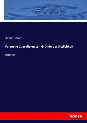 Immagine prodotto di Versuche über die ersten Gründe der Sittlichkeit