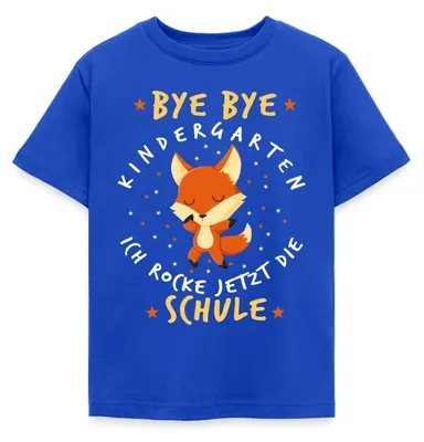 Produktbild von Spreadshirt Bye Bye Kindergarten Ich Rocke Jetzt Die Schule Fuchs Kinder T-Shirt, 110/116 (5-6 Jahre), Royalblau