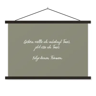 Produktbild von MuchoWow® Textilposter Gestern wollte ich unbedingt Tacos - Sprichwörter - Zitate - Taco-Liebhaber 60x40 cm mit schwarzem Rahmen - Hölzernes