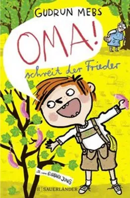 Obrázok produktu pre 'Oma!', schreit der Frieder