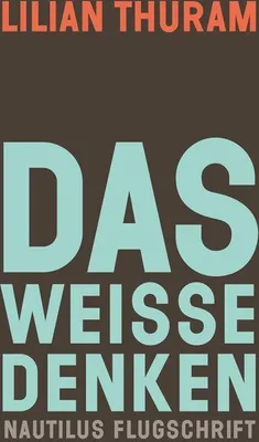 Produktbild von Das weiße Denken