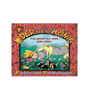 Produktbild von Hedwig Munck, Der kleine König, Streit im Rosengarten, Versöhnung im Schloss