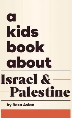 Obrázok produktu pre A Kids Book About Israel & Palestine