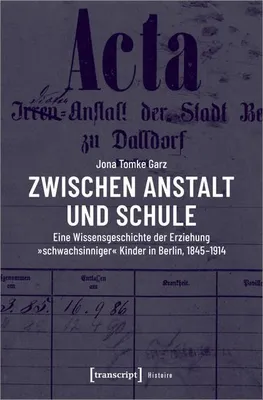 Produktbild von Zwischen Anstalt und Schule