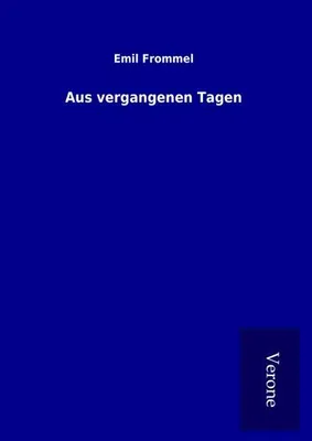 Zdjęcie produktu dla Aus vergangenen Tagen