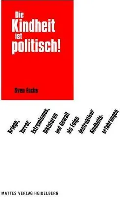 Obrázok produktu pre Die Kindheit ist politisch!
