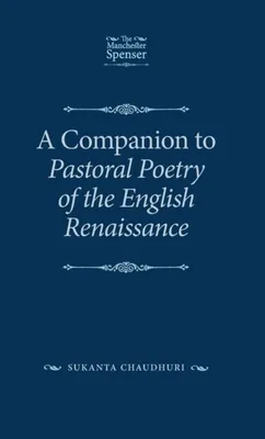 Productafbeelding van A Companion to Pastoral Poetry of the English Renaissance