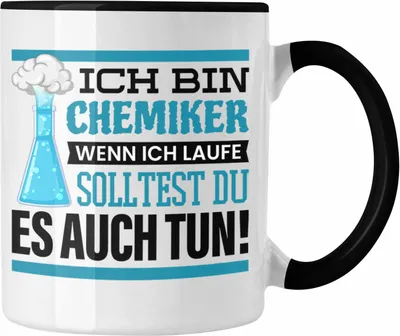 Produktbild von Trendation - Ich Bin Chemiker Tasse Geschenk Chemiker Sprüche Chemie-Lehrer Student (Schwarz)