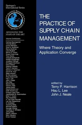 Obrázok produktu pre The Practice of Supply Chain Management: Where Theory and Application Converge